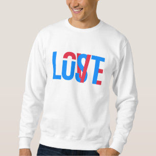 Liebe, Lust, verloren Sweatshirt