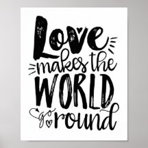 Liebe macht das World Go Round Quote Kunstdrucken