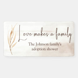 "Liebe macht Familie" Adoption Dusche Banner