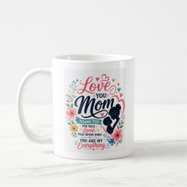 Liebe Mama Florale Typografie Muttertagsdesign Kaffeetasse