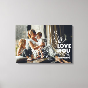 Liebe Mama Leinwand des Muttertags Foto