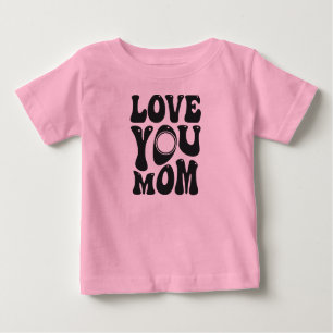 Liebe Mama - Muttertag Baby T-shirt