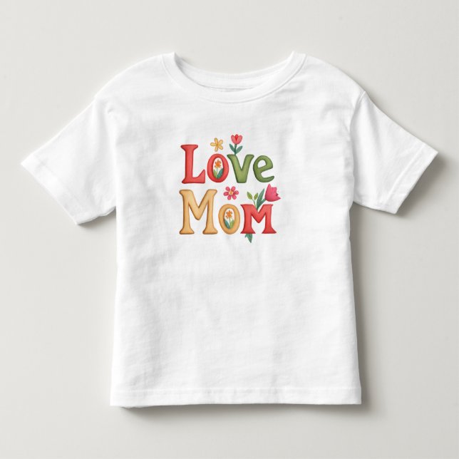 Liebe Mama Text mit Blume Kleinkind T-shirt (Vorderseite)