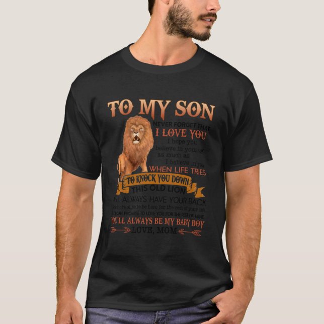 Liebe Mama zu meinem Sohn nie vergessen, dass ich  T-Shirt (Vorderseite)
