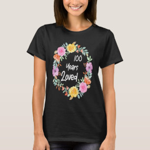 Liebe Männer Frauen 100 Jahre alt Blumengestein 10 T-Shirt