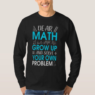 Liebe Mathe-Mathe-Zitat-Spruch für Lehrer oder Sch T-Shirt