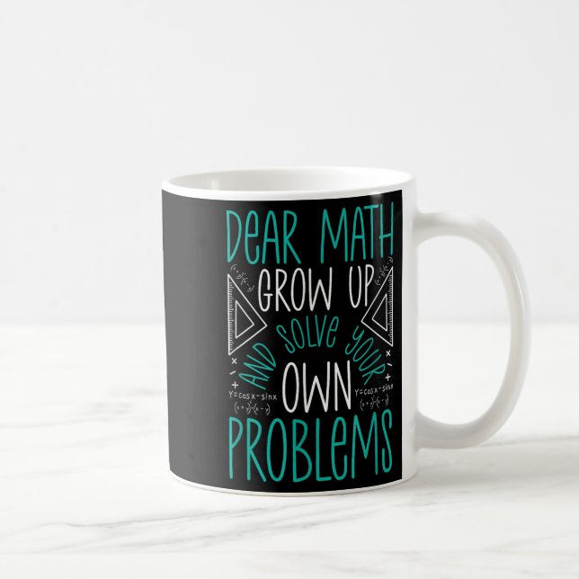 Liebe Mathe wächst auf und löst Ihre eigenen Probl Kaffeetasse (Rechts)