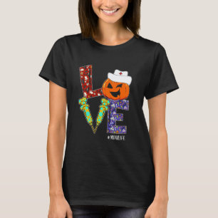 Liebe MBU Krankenpfleger Leben Krankenpfleger Hall T-Shirt