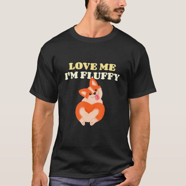Liebe Me Im Fluffy Corgi Hintern T-Shirt (Vorderseite)
