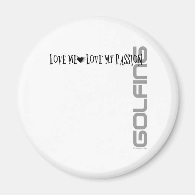 Liebe Me - Liebe Meine Leidenschaft - Golf Magnet (Vorne)