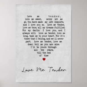 Liebe Me Tender Gray Heart Song Lyric Print Poster