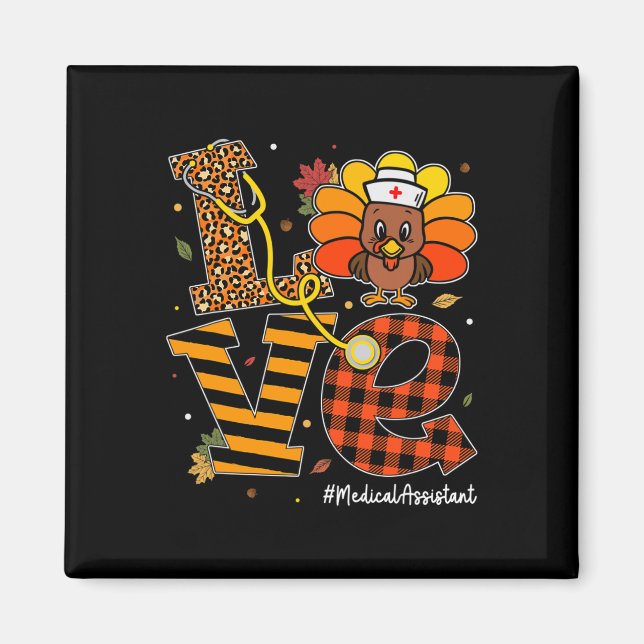 Liebe Medical Assistant Life Fall Krankenschwester Magnet (Vorne)