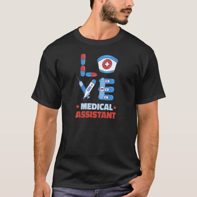 Liebe Medical Assistent Klinische Krankenversorgun T-Shirt (Vorderseite)