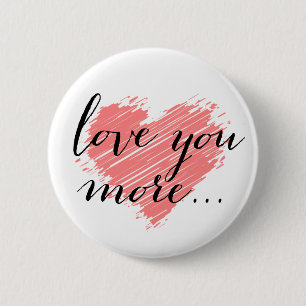 Liebe mehr... rosa Herz Button