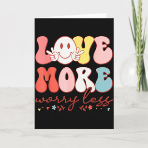 Liebe mehr, sorge weniger, lächle Gesicht Herz Glü Karte