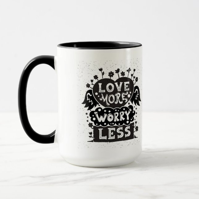 Liebe mehr Sorge weniger Tasse (Links)