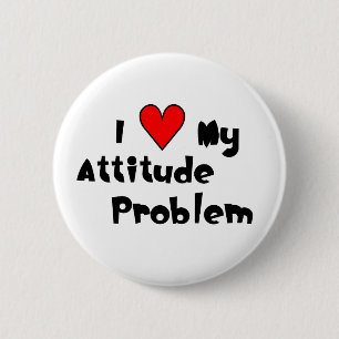 Liebe mein Attitude-Problem Button