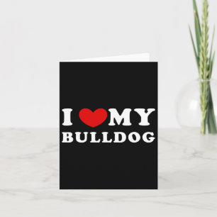 Liebe Mein Bulldog Karte