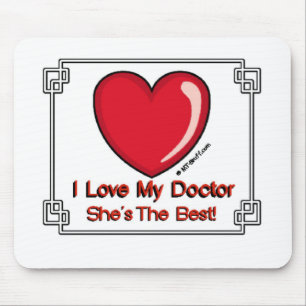 Liebe mein Doktor - sie ist das Beste Mousepad