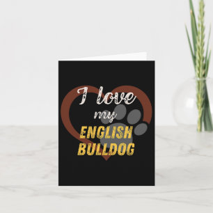 Liebe Mein englischer Bulldog Hund Lover Karte