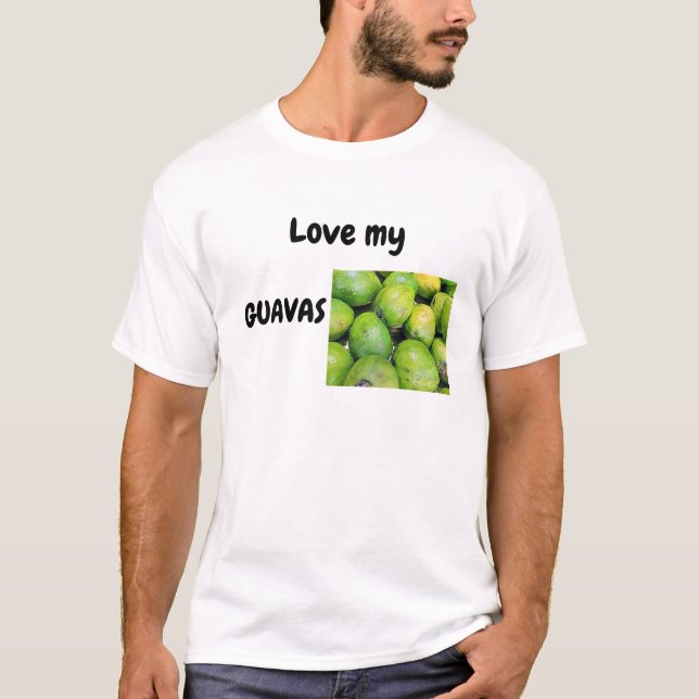 Liebe mein Guavas-T - Shirt (Vorderseite)