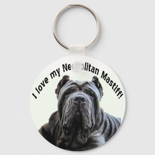 Liebe mein Neopolitan Mastiff Schlüsselanhänger (Vorderseite)