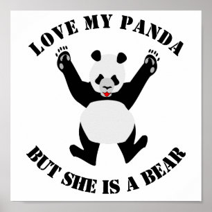 Liebe Mein Panda, aber sie ist ein Bär Poster