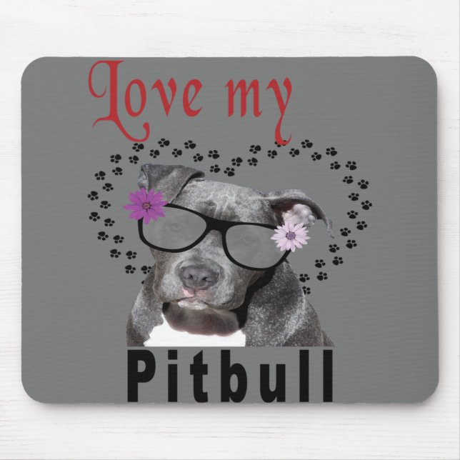 Liebe mein Pitbull Mousepad (Vorne)