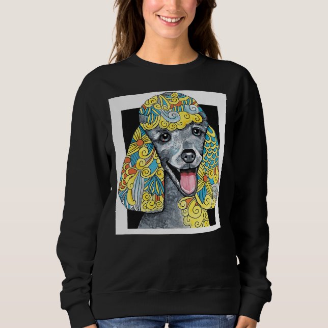Liebe mein Poodle! Sweatshirt (Vorderseite)