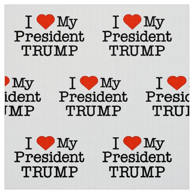 Liebe Mein Präsident Trump Stoff (Muster)