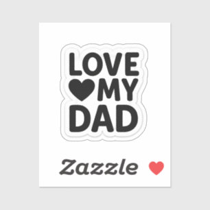 Liebe Mein Vater Aufkleber