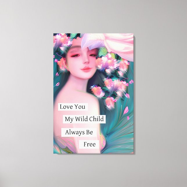 Liebe, mein wildes Kind Leinwanddruck (Vorderseite)