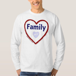 Liebe Meine Familie T-Shirt
