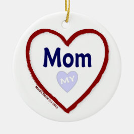 Liebe Meine Mama Keramikornament