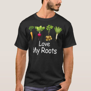 Liebe meine Wurzeln Gemüse und Gartenpflanzen Vega T-Shirt
