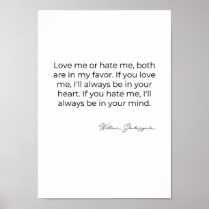 Liebe mich oder hasse mich – Minimalistische Zitat Poster