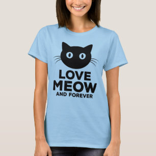 Liebe Mieze und Katzenliebhaber für immer Modern M T-Shirt
