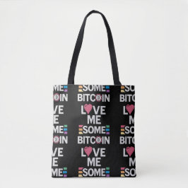 "Liebe mir ein bisschen Bitcoin" Black Tote Bag
