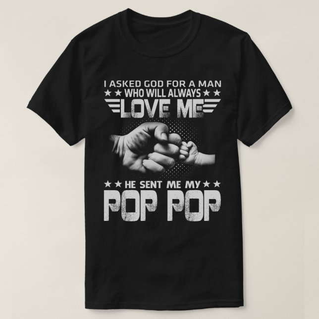 Liebe mir, er schickte meinen Pop Pop T-Shirt (Design vorne)