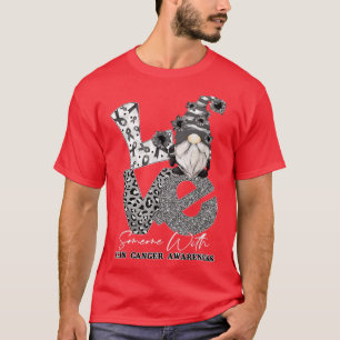 Liebe mit schwarzem Ribbon, Jemand mit Hautkrebs T-Shirt