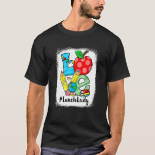 Liebe Mittagessen Lady Äpfel zurück zum Schullehre T-Shirt