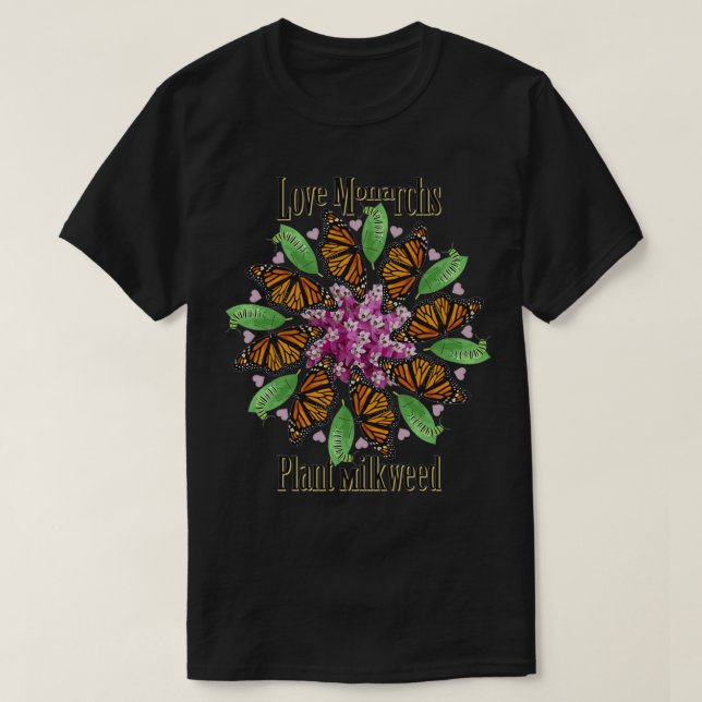 Liebe Monarchie Pflanze Milkweed T-Shirt (Design vorne)