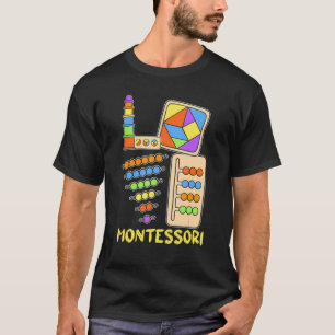 Liebe Montessori-Lehrerin Montessori Erster Tag zu T-Shirt