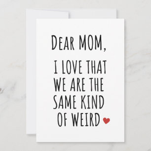 LIEBE MUTTER, ICH LIEBE ES, DASS WIR DIESELBE ART FEIERTAGSKARTE