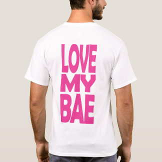 Liebe My Bae - Fett rosa Back Print T - Shirt