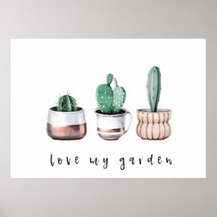 Liebe My Garden Cactus Poster