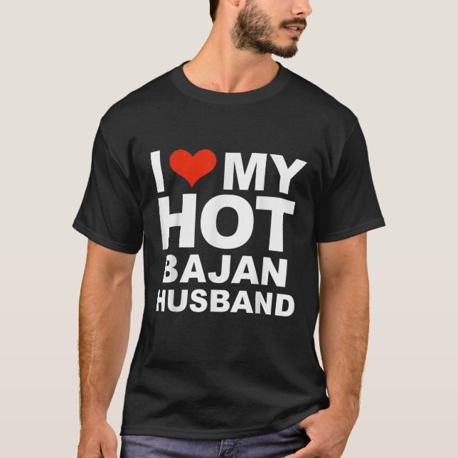 Liebe My Hot Bajan Ehemann Verheiratete Ehefrau He T-Shirt (Vorderseite)