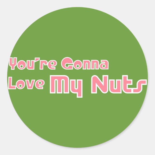 Liebe My Nuts Runder Aufkleber (Vorderseite)