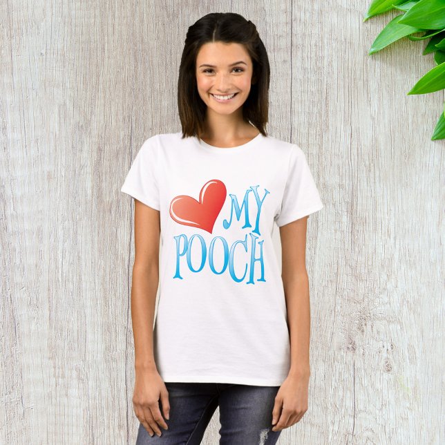 Liebe My Pooch T-Shirt (Von Creator hochgeladen)
