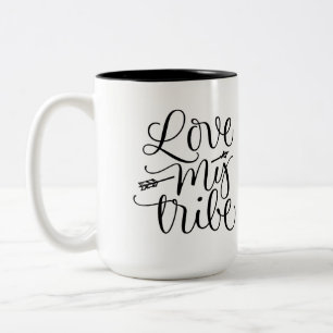 Liebe My Tribe Cup Design Zweifarbige Tasse
